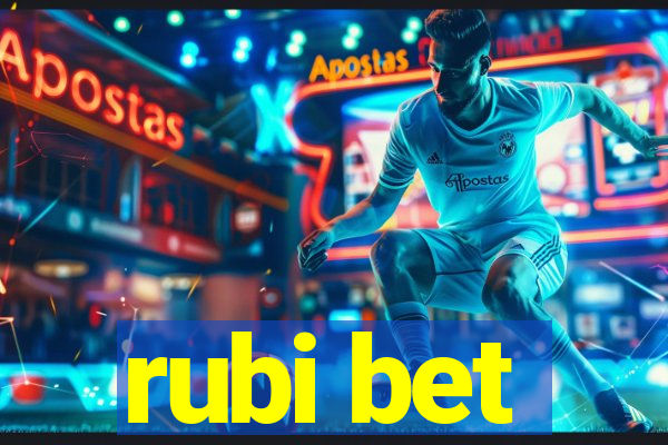 rubi bet